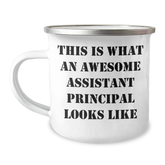 Awesome Assistant Principal Gifts for Men - This Is What An Awesome Assistant Principal Looks Like Camping Mug, Father's Day Unique Gifts from Friends - Image 1